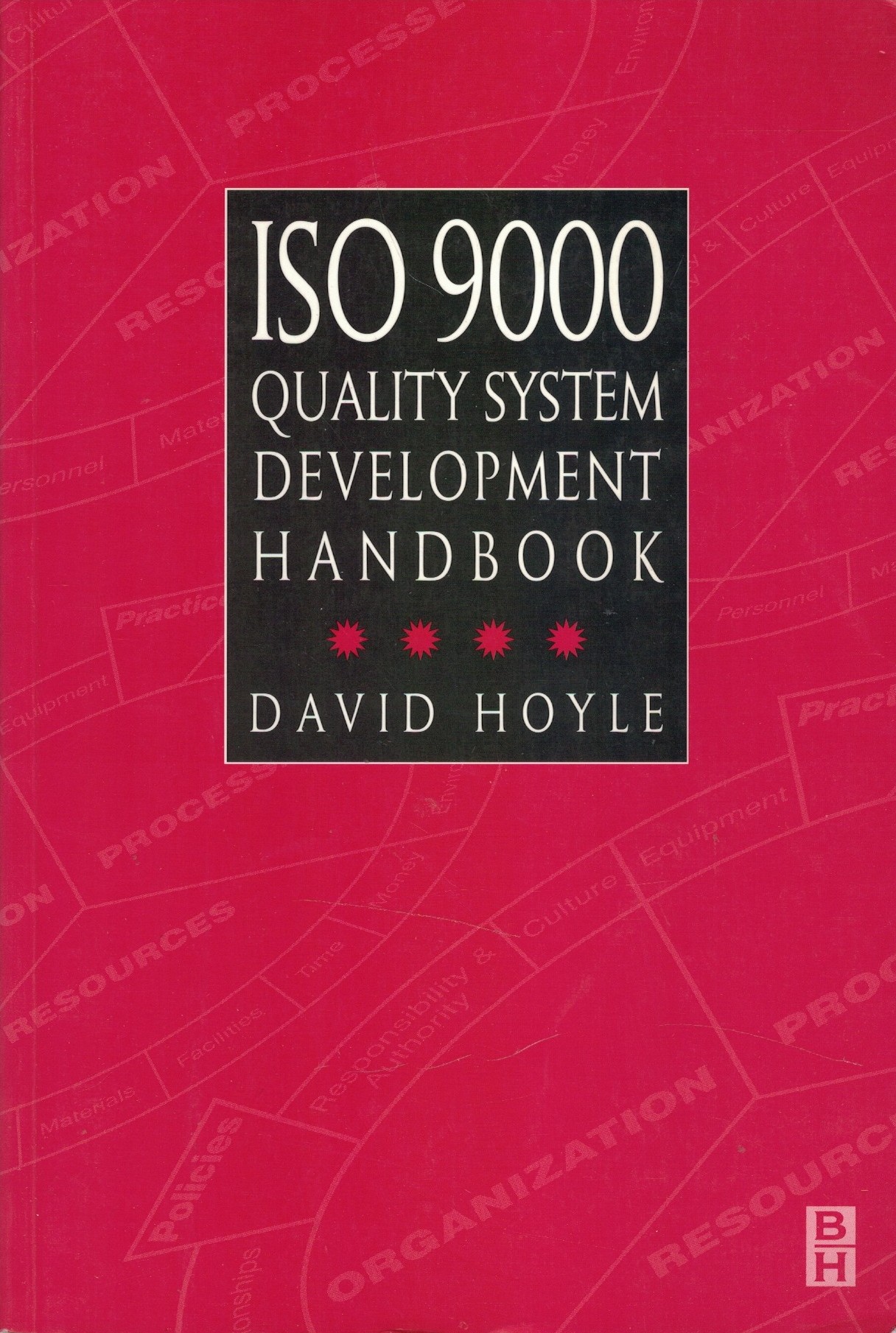ISO 9000. Quality System Development handbook